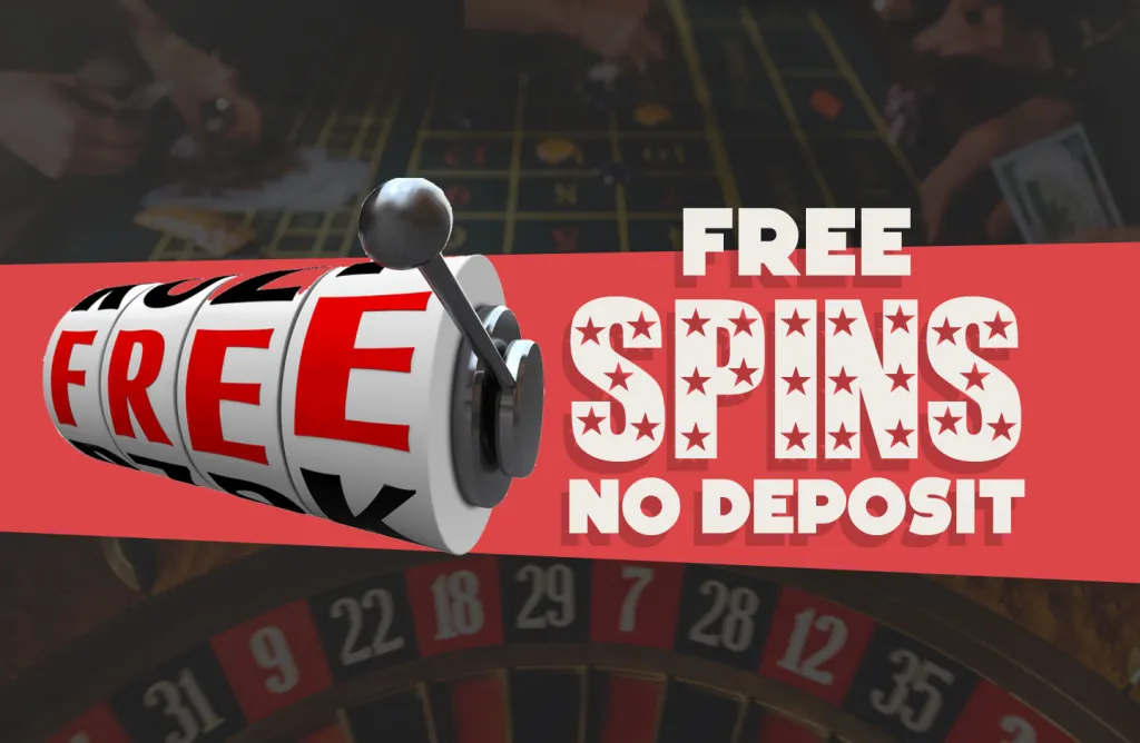 No deposit Free Spins